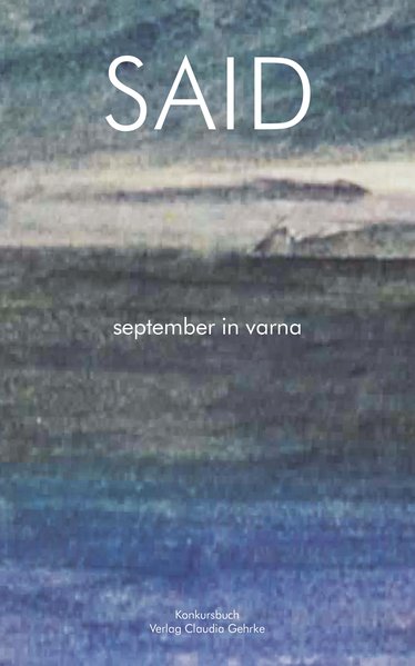 september in varna. Liebesgeschichte in Gedichten.