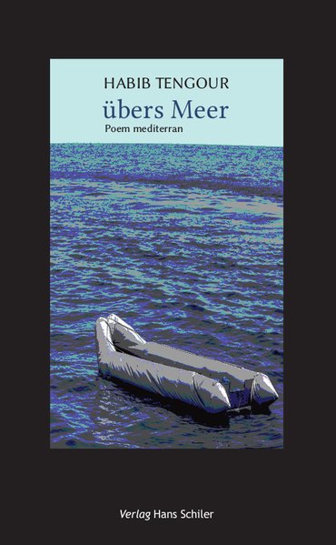Übers Meer. Poem mediterran