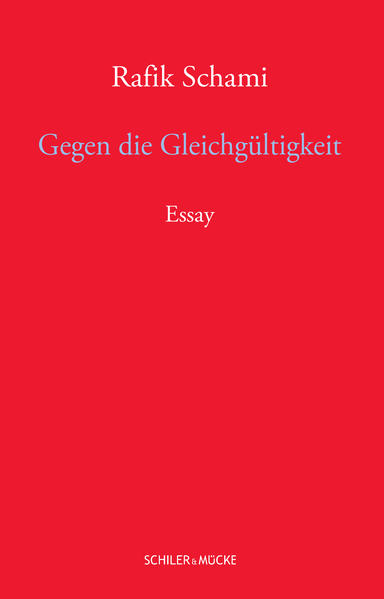 Gegen die Gleichgültigkeit. Essay