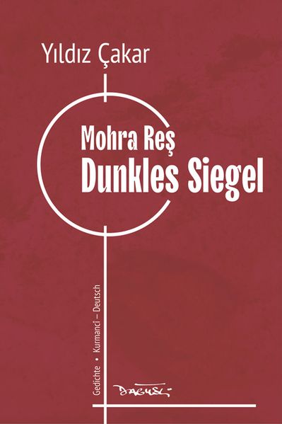 Dunkles Siegel, Mohra Reş