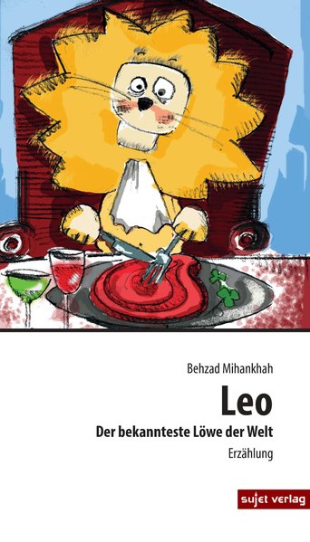 Leo. Der bekannteste Löwe der Welt.