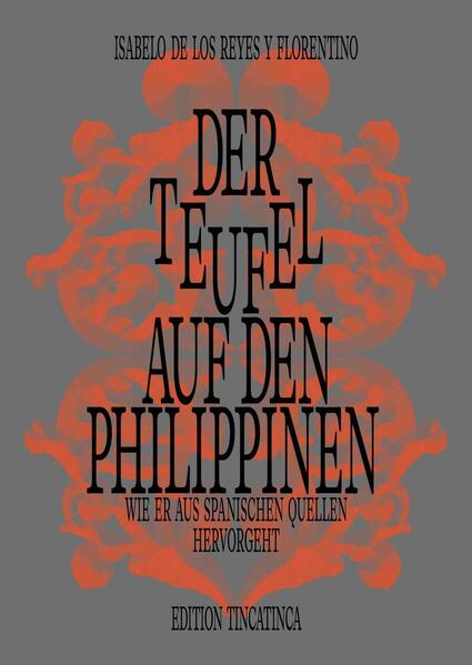 Der Teufel auf den Philippinen, wie er aus spanischen Quellen hervorgeht